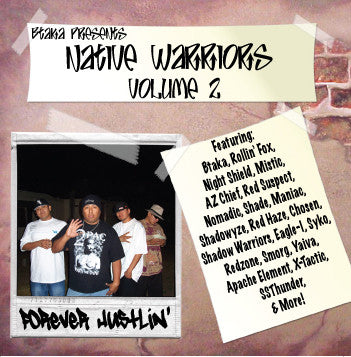 Native Warriors - Forever Hustlin' Volume 2 - CD