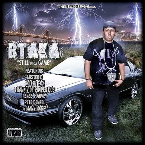 Btaka - Still In Da Game - CD